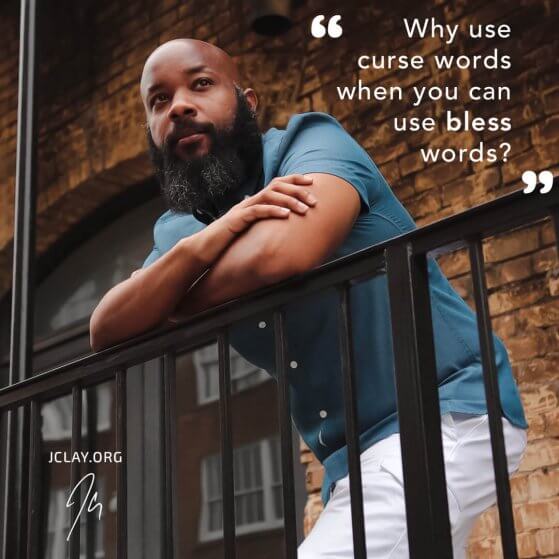 inspirational quote by JClay over an image of bearded JClay resting on a balcony