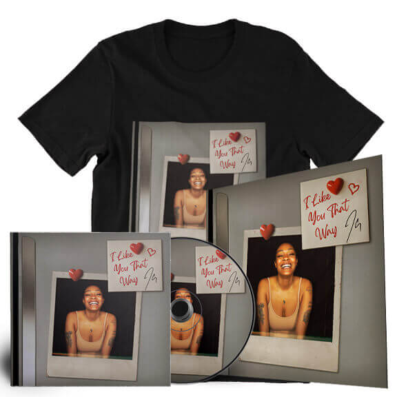 I Like You That Way Merchandise (including T-Shirt, CD, and Download Cover)