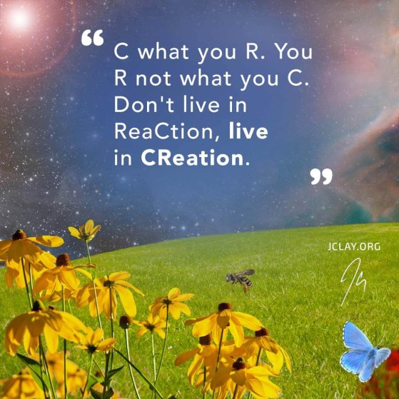 inspirational jclay quote on colorful unreal garden about creation