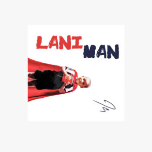 JClay - Lani Man
