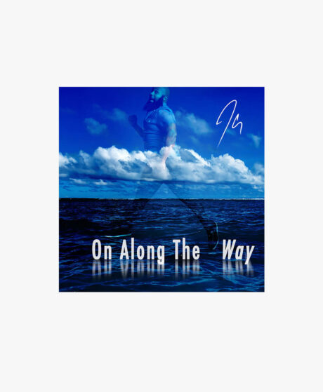 JClay - On Along The Way
