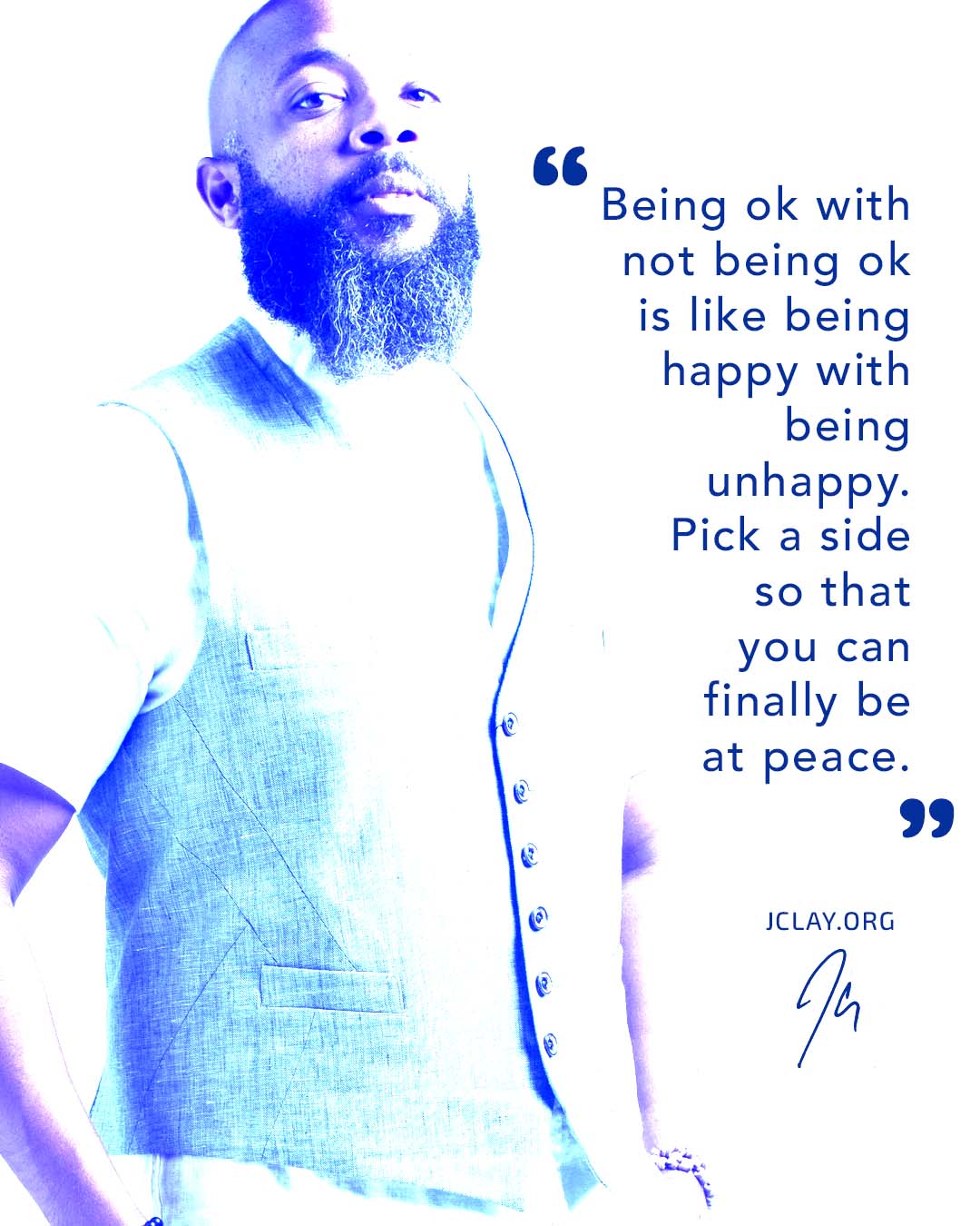 jclay looking extra crispy with an inspirational quote