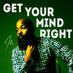 Artwork for JClay - Get Your Mind Right