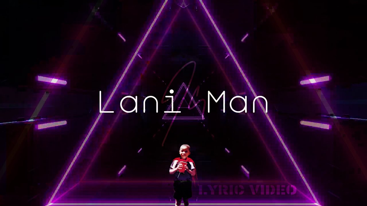 Lani Man lyric video thumbnail
