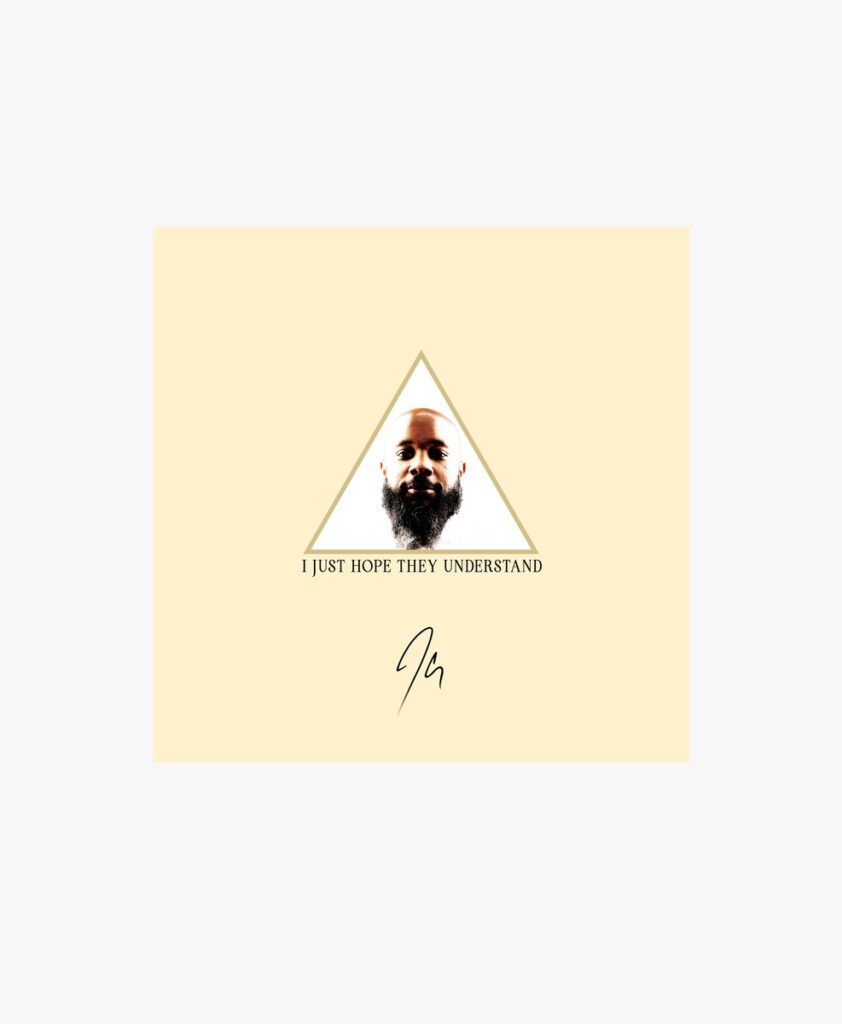JClay - I Just Hope They Understand