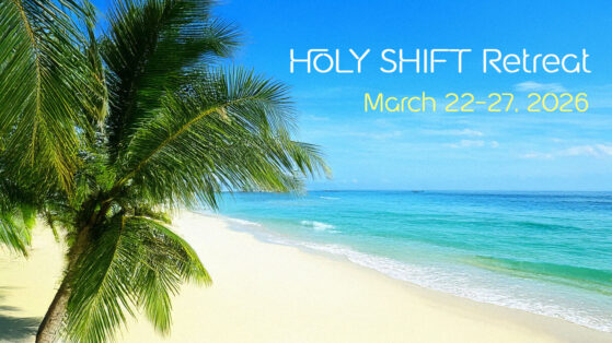 HOLY SHIFT Retreat - March 22–27, 2026