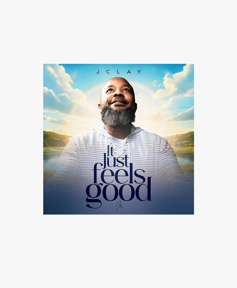 JClay - It Just Feels Good