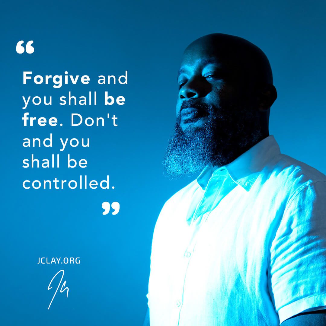 Forgive or Be Controlled