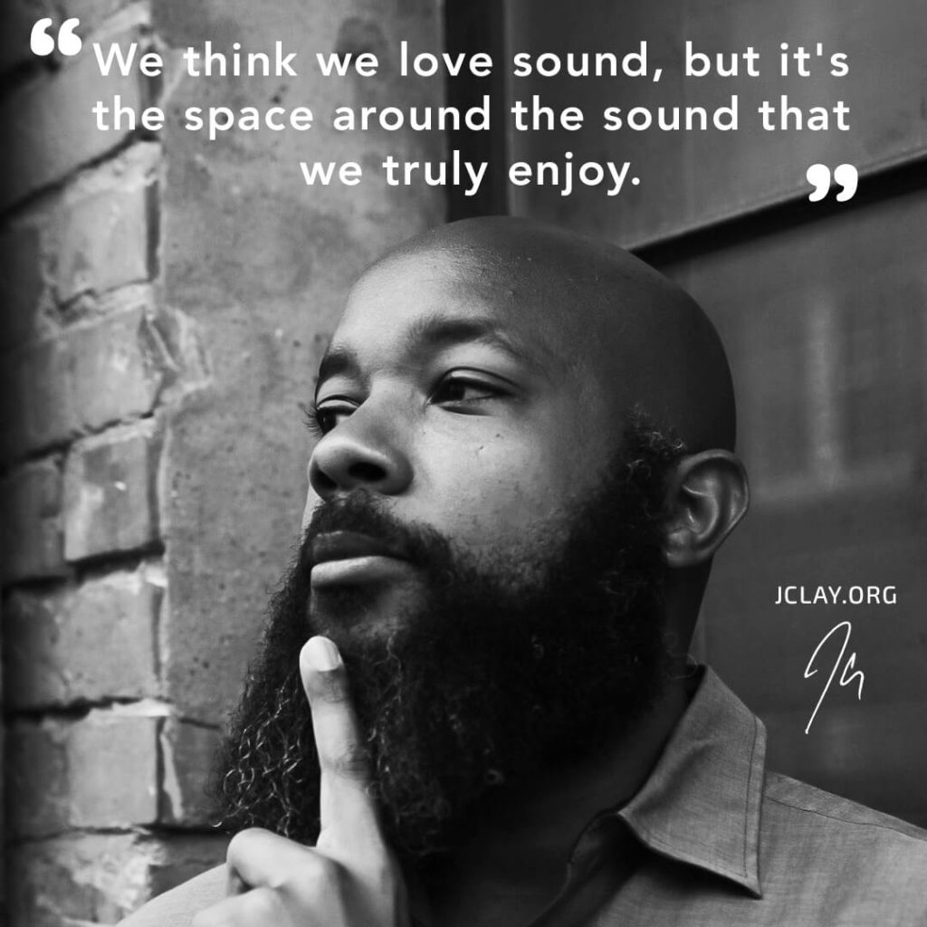 Sound Space | Inspiring Quote by JClay | Find Inner Peace