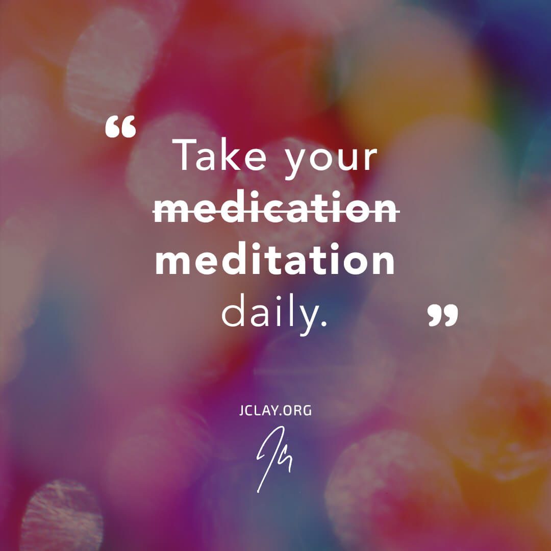 Your Meditation
