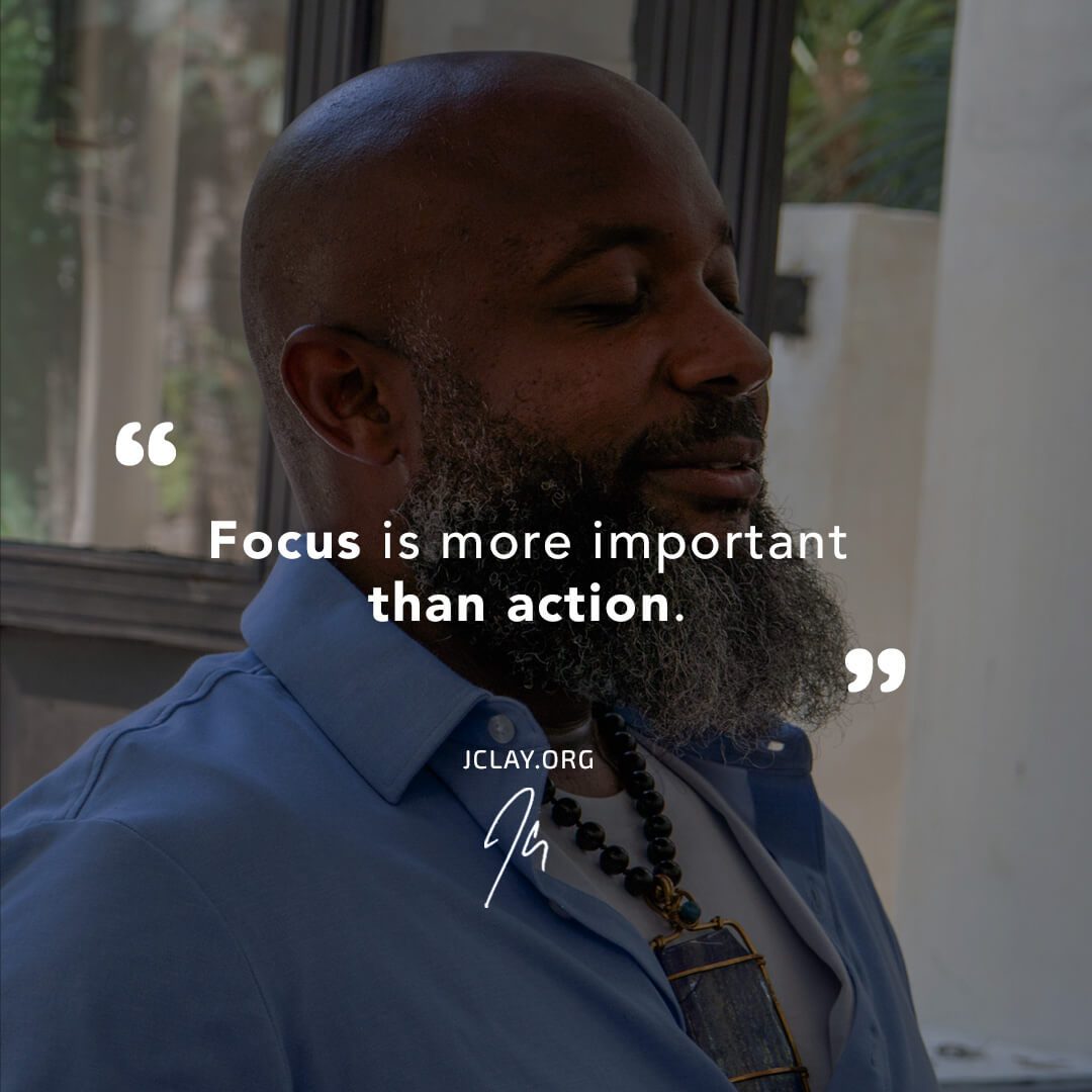 Focus Over Action