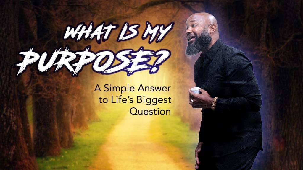 JClay asking What Is My Purpose