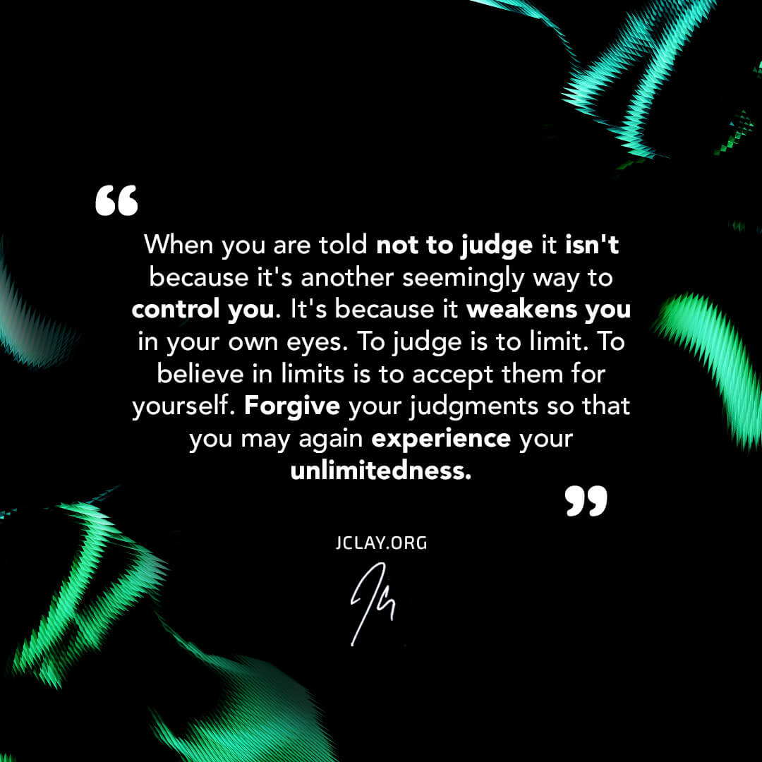 Forgive Your Judgments